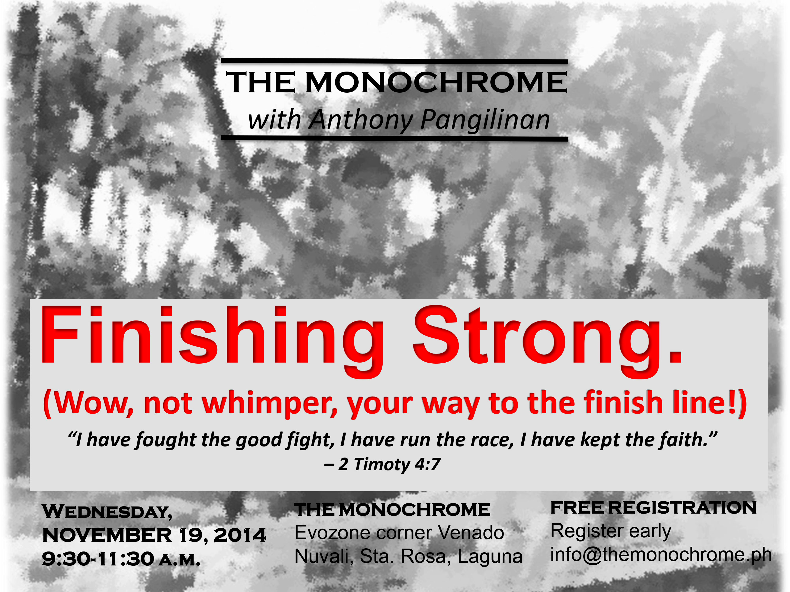 Finishing Strong – A talk by Anthony Pangilinan